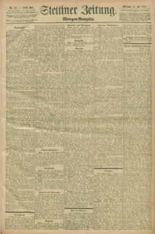 Stettiner Zeitung. 1898, Nr. 321 (13 Juli) - Morgen-Ausgabe