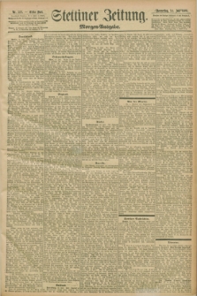 Stettiner Zeitung. 1898, Nr. 323 (14 Juli) - Morgen-Ausgabe