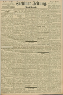 Stettiner Zeitung. 1898, Nr. 330 (18 Juli) - Abend-Ausgabe