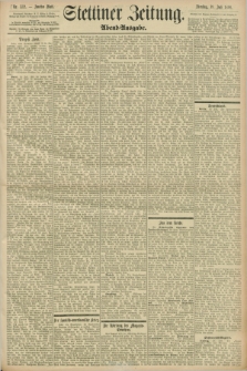 Stettiner Zeitung. 1898, Nr. 332 (19 Juli) - Abend-Ausgabe