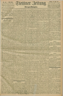 Stettiner Zeitung. 1898, Nr. 349 (29 Juli) - Morgen-Ausgabe