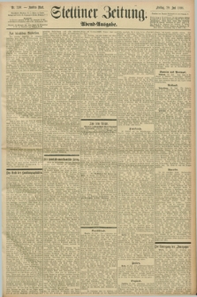 Stettiner Zeitung. 1898, Nr. 350 (29 Juli) - Abend-Ausgabe