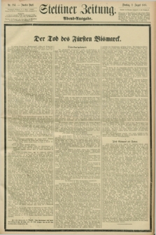 Stettiner Zeitung. 1898, Nr. 356 (2 August) - Abend-Ausgabe