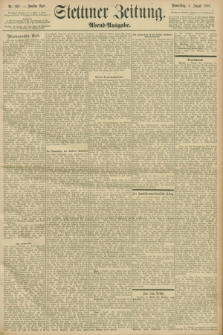 Stettiner Zeitung. 1898, Nr. 360 (4 August) - Abend-Ausgabe