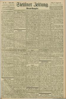 Stettiner Zeitung. 1898, Nr. 374 (12 August) - Abend-Ausgabe