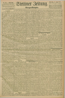 Stettiner Zeitung. 1898, Nr. 383 (18 August) - Morgen-Ausgabe