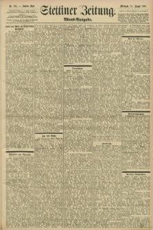 Stettiner Zeitung. 1898, Nr. 394 (24 August) - Abend-Ausgabe