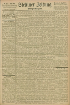 Stettiner Zeitung. 1898, Nr. 395 (25 August) - Morgen-Ausgabe