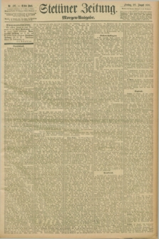 Stettiner Zeitung. 1898, Nr. 397 (26 August) - Morgen-Ausgabe