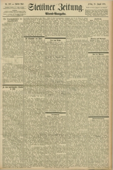 Stettiner Zeitung. 1898, Nr. 398 (26 August) - Abend-Ausgabe