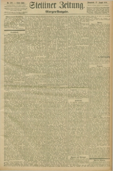 Stettiner Zeitung. 1898, Nr. 399 (27 August) - Morgen-Ausgabe