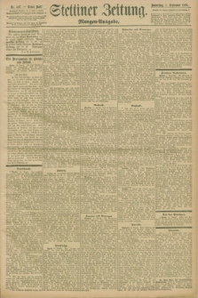 Stettiner Zeitung. 1898, Nr. 407 (1 September) - Morgen-Ausgabe