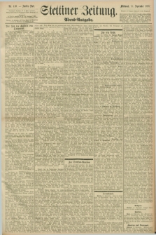 Stettiner Zeitung. 1898, Nr. 430 (14 September) - Abend-Ausgabe