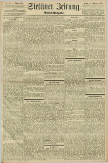 Stettiner Zeitung. 1898, Nr. 434 (16 September) - Abend-Ausgabe