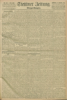Stettiner Zeitung. 1898, Nr. 441 (21 September) - Morgen-Ausgabe