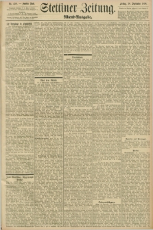 Stettiner Zeitung. 1898, Nr. 458 (30 September) - Abend-Ausgabe