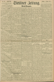 Stettiner Zeitung. 1898, Nr. 464 (4 Oktober) - Abend-Ausgabe