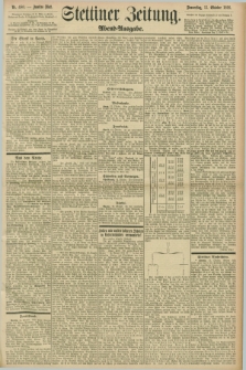 Stettiner Zeitung. 1898, Nr. 480 (13 Oktober) - Abend-Ausgabe