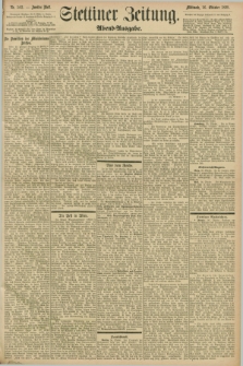Stettiner Zeitung. 1898, Nr. 502 (26 Oktober) - Abend-Ausgabe