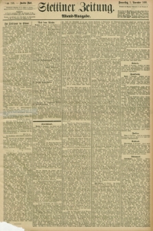 Stettiner Zeitung. 1898, Nr. 516 (3 November) - Abend-Ausgabe