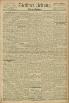 Stettiner Zeitung. 1898, Nr. 535 (15 November) - Morgen-Ausgabe