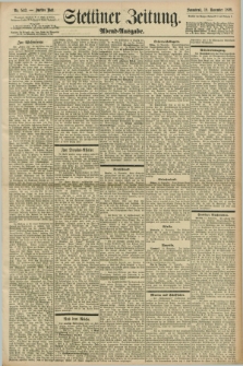 Stettiner Zeitung. 1898, Nr. 542 (19 November) - Abend-Ausgabe