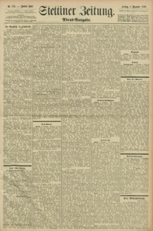 Stettiner Zeitung. 1898, Nr. 576 (9 Dezember) - Abend-Ausgabe