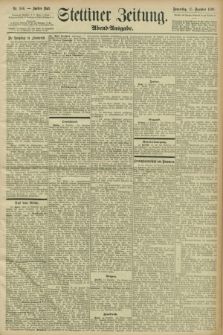 Stettiner Zeitung. 1898, Nr. 586 (15 Dezember) - Abend-Ausgabe