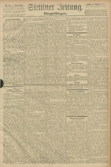 Stettiner Zeitung. 1898, Nr. 587 (16 Dezember) - Morgen-Ausgabe