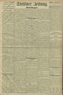 Stettiner Zeitung. 1898, Nr. 606 (28 Dezember) - Abend-Ausgabe