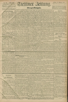 Stettiner Zeitung. 1898, Nr. 609 (30 Dezember) - Morgen-Ausgabe