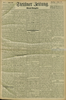Stettiner Zeitung. 1899, Nr. 8 (5 Januar) - Abend-Ausgabe