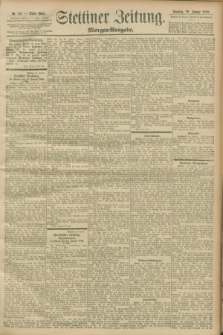 Stettiner Zeitung. 1899, Nr. 49 (29 Januar) - Morgen-Ausgabe