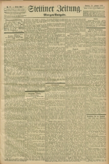 Stettiner Zeitung. 1899, Nr. 97 (26 Februar) - Morgen-Ausgabe