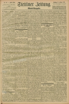 Stettiner Zeitung. 1899, Nr. 100 (28 Februar) - Abend-Ausgabe