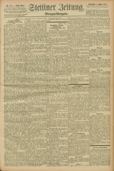 Stettiner Zeitung. 1899, Nr. 107 (4 März) - Morgen-Ausgabe