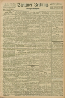 Stettiner Zeitung. 1899, Nr. 123 (14 März) - Morgen-Ausgabe