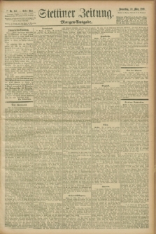 Stettiner Zeitung. 1899, Nr. 151 (30 März) - Morgen-Ausgabe