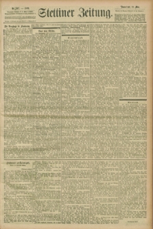 Stettiner Zeitung. 1899, Nr. 187 (13 Mai)