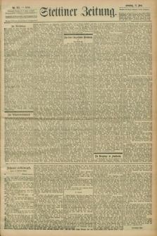 Stettiner Zeitung. 1899, Nr. 211 (11 Juni)