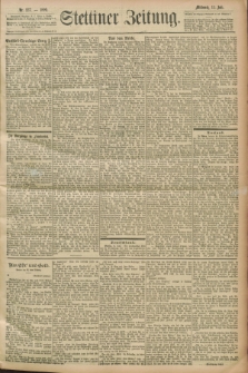 Stettiner Zeitung. 1899, Nr. 237 (12 Juli)