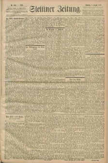 Stettiner Zeitung. 1899, Nr. 259 (6 August)