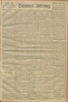 Stettiner Zeitung. 1899, Nr. 318 (14 Oktober)