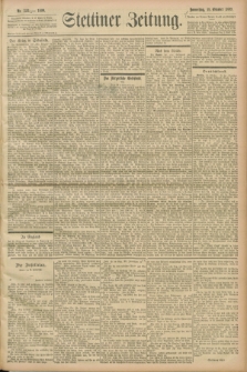Stettiner Zeitung. 1899, Nr. 322 (19 Oktober)