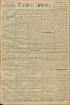 Stettiner Zeitung. 1899, Nr. 326 (24 Oktober)