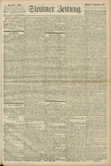 Stettiner Zeitung. 1899, Nr. 356 (29 November)