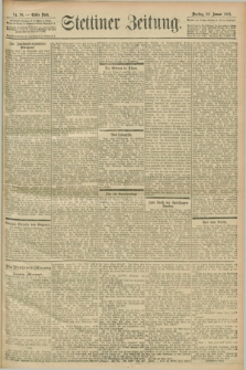 Stettiner Zeitung. 1901, Nr. 18 (22 Januar)