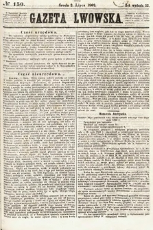 Gazeta Lwowska. 1862, nr 150