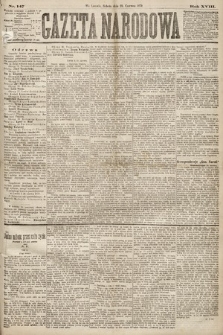 Gazeta Narodowa. 1879, nr 147
