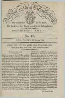 Der Bote aus dem Riesen-Gebirge : als Fortsetzung der Königl. privilegirten Gebirgsblätter : eine Wochenschrift für alle Stände. Jg.22, No. 48 (27 November 1834) + dod.